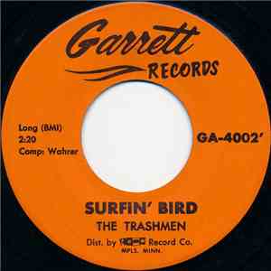 The Trashmen - Surfin' Bird