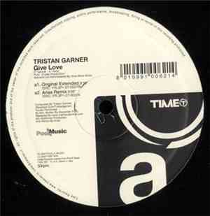 Tristan Garner - Give Love