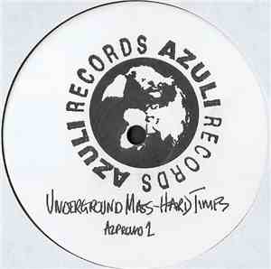 Underground Mass - Hard Times