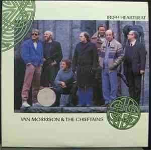 Van Morrison & The Chieftains - Irish Heartbeat