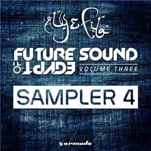 Various - Future Sound Of Egypt, Volume Three - Sampler 4