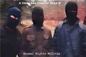 X Declaration Of War X - Animal Rights Militia