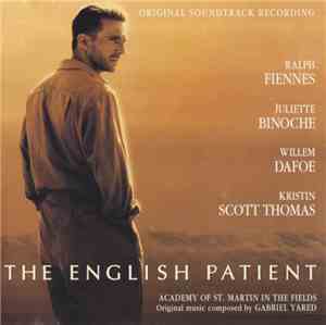 Academy Of St. Martin In The Fields, Gabriel Yared - The English Patient (O ...
