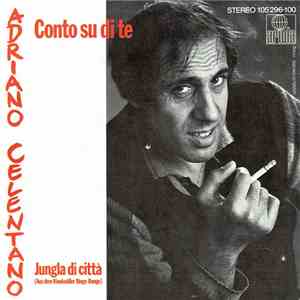 Adriano Celentano - Conto Su Di Te