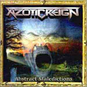 Azotic Reign - Abstract Maledictions
