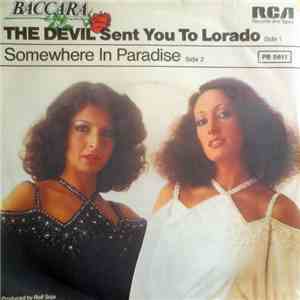 Baccara - The Devil Sent You To Lorado