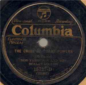 Bob Ferguson And His Scalawaggers - The Crime Of Harry Powers / What Does T ...
