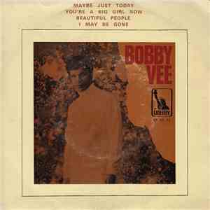 Bobby Vee - Maybe Just Today