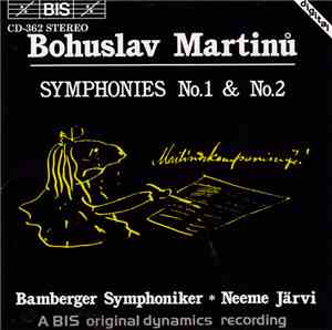 Bohuslav Martinů - Bamberger Symphoniker / Neeme Järvi - Symphonies No.1 &  ...