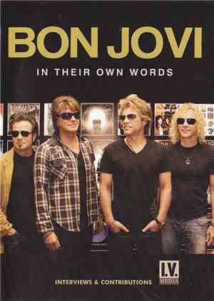 Bon Jovi - In Their Own Words