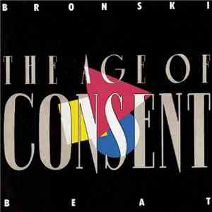 Bronski Beat - The Age Of Consent