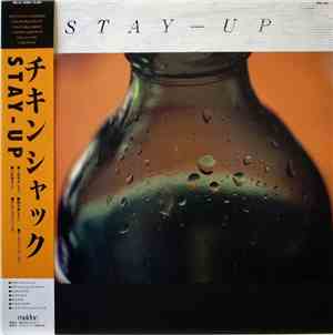 ChickenShack - Stay Up