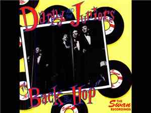 Danny & The Juniors - Back To The Hop - The Original Swan Recordings 1960-1 ...