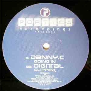 Danny.C / Digital - Going In / Clipper
