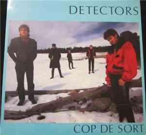 Detectors - Cop De Sort