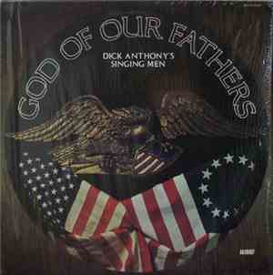 Dick Anthony's Singing Men - God Of Our Fathers