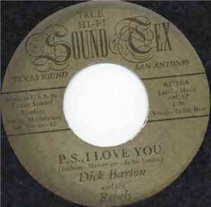 Dick Barton And The Rebels - P. S. I Love You
