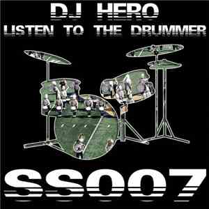DJ Hero - Listen To The Drummer