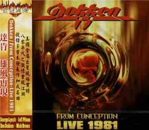 Dokken - From Conception: Live 1981