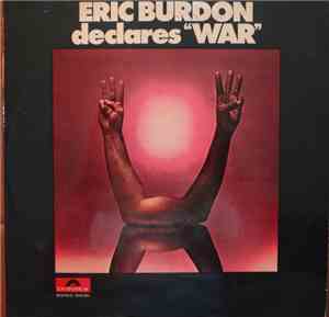 Eric Burdon & War - Eric Burdon Declares 