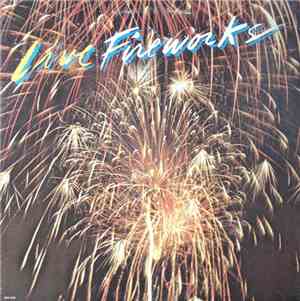 Fireworks  - Live Fireworks