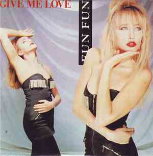 Fun Fun - Give Me Love