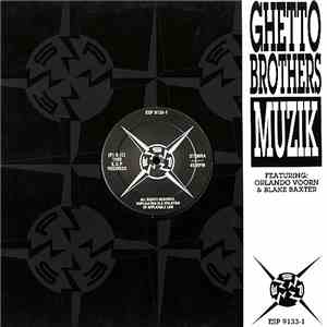 Ghetto Brothers - Muzik
