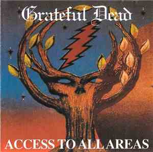 Grateful Dead - Access To All Areas