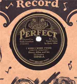 Henry Allen And His Orchestra - I Wish I Were Twins / I Never Slept A Wink  ...