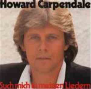 Howard Carpendale - Such mich in meinen Liedern