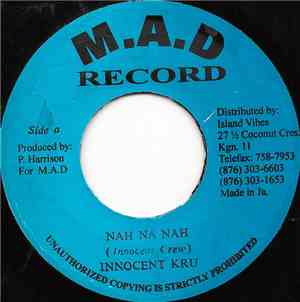 Innocent Kru - Nah Na Nah