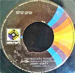 Jimmy Santy - Mi Pequeña Novia / Barbarella