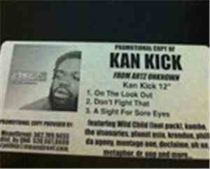 Kan Kick - From Artz Unknown - Promo Copy