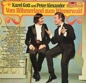 Karel Gott / Peter Alexander - Vom Böhmerland Zum Wienerwald