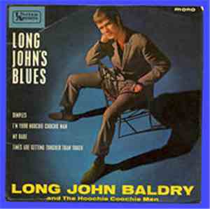 Long John Baldry And The Hoochie Coochie Men - Long John's Blues