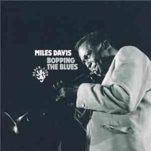 Miles Davis - Bopping The Blues