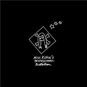 Miss Kittin - Professional Distortion