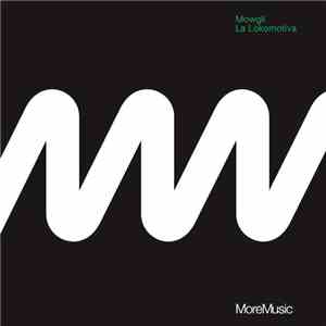 Mowgli - La Lokomotiva