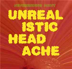 Neverending Audit - Unrealistic Headache