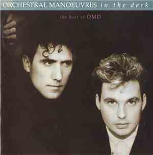 Orchestral Manoeuvres In The Dark - The Best Of OMD