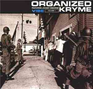 Organized Kryme Featuring Johnny Osborne - Vibe