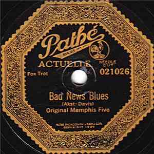 Original Memphis Five - Bad News Blues / Shufflin' Mose