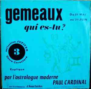Paul Cardinal - Gemeaux Qui Es-Tu?