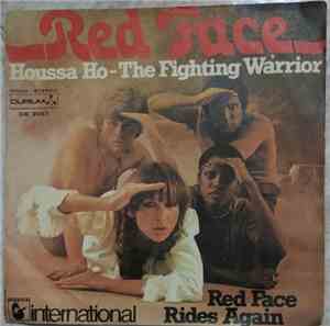 Red Face - Houssa Ho - The Fighting Warrior / Red Face Rides Again