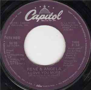 René & Angela - I Love You More