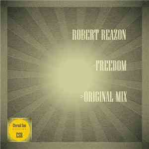Robert Reazon - Freedom