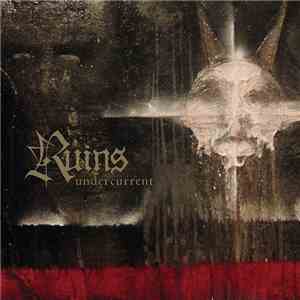 Ruins  - Undercurrent