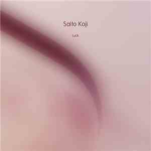 Saito Koji - Luck