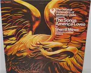 Sherrill Milnes - General Federation of Women's Clubs Presents The Songs Am ...
