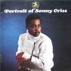 Sonny Criss - Portrait Of Sonny Criss